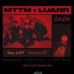 MTTM + LUARR @Das LOT
