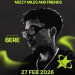 MIZZY MILES AND FRIENDS
