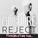 CULTURE REJECT 
