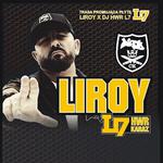 Powrót Scyzoryka * L7 Tour: Liroy + HWR & Karaz