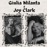 An Evening with Joy Clark & Giulia Milanta
