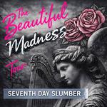 The Beautiful Madenss Tour