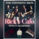 The Stephens Bros. w/ J.T. McCaffery @ Ricks Cafe Starkville