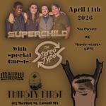 Superchild with special guests The Stereo Types