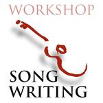 WORKSHOP "Song Writing"