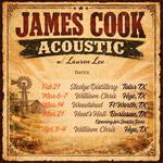 James Cook (Acoustic) w/ Lauren Lee - Hoot’s Hall – Burleson, TX (opening for Justin Ross)