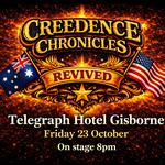 CREEDENCE CHRONICLES REVIVED - TELEGRAPH HOTEL, GISBORNE, VIC