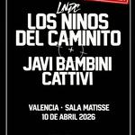 Concierto Javi Bambini Cattivi + LNDC - Sala Matisse Valencia - 10 de abril