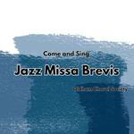 JAZZ MISSA BREVIS Singing Day