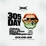 DND Radio Presents: 305 Day