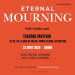 Eternal Mourning at Tavern Mayfair Pointe-Claire