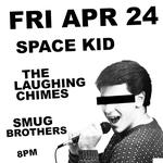 Space Kid with The Laughing Chimes & Smug Brothers