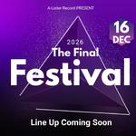 The Final Festival 26