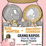 Bug Hunter & The Narcissist Cookbook (ft. Jam Mechanics)