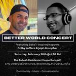 Better World Concert w/ Colby Jeffers & jeph.ilosopher (Ellicott City, MD)