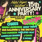Austin, TX - Hotel Vegas 15th Anniversary Party