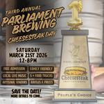 Parliament Third  Annual Cheesesteak Day