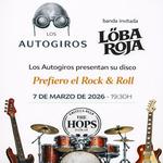 Los Autogiros + Löba Roja
