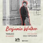 Benjamín Walker en Temuco