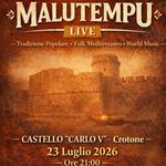 Malutempu live at Castello