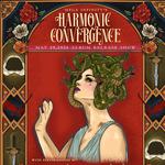 Mega Infinity's Harmonic Convergence Album Release Show
