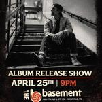 Nashville Record Release Show @ The Basement 