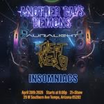 Another Days Demons | Auralight | Inept Hero | Insomniacs 