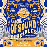 League of Sound Disciples w/ Schema + Krispee Biscuits