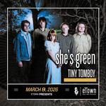eTown Presents she’s green with Tiny Tomboy