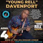 Harrell "Young Rell" Davenport Band Live at Ground Zero
