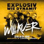 EXPLOSIV WIE DYNAMIT - TOUR - BIELEFELD (Lokschuppen)