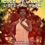 Cole Williams' Listening Room - Voice, Piano, Radical Healing @ Buffa's (New Orleans)