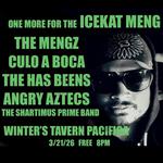 The Mengz, Culo A Boca, The Has Beens, Angry Aztecs, and The Shartimus Prime Band