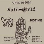 Spinworld, Sullest, Bigtime