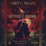 MISTY ROUTE - "ETHOS" ALBUM RELEASE SHOW | Special Guests: HONEYBADGER & BLACK STONE MACHINE