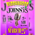 BuddhaHood at Johnny's Pub