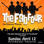 An Evening with The Fab Four at The Paramount Theatre - Cedar Rapids, IA