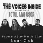 Lansare single „Totul mai ușor” • Nook Club • București, 26 martie