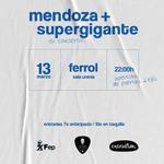 Mendoza + Supergigante en Ferrol
