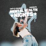 Mental Health Nights Tour