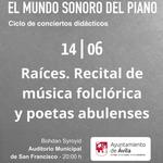 Raíces. Recital de música folclórica y poetas abulenses 