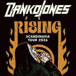Danko Jones: RISING Scandinavia Tour 2026