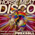 Porkroll Presents Horse Meat Disco