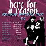 Here For A reason - Breaking Borders Tour 2026