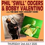 Phil 'Swill' Odgers & Bobby Valentino from The Men They Couldn't Hang