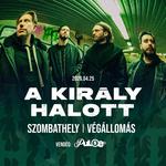 A Király Halott x Divent. x Pulse. -- Szombathely