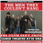 THE MEN THEY COULDN'T HANG - back in  SURREY!