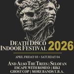 Death Disco Indoor Festival