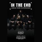 IN THE END - Linkin Park Experience with AVARIST 