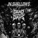 Inshallows and Dead within days at Bad Brgr